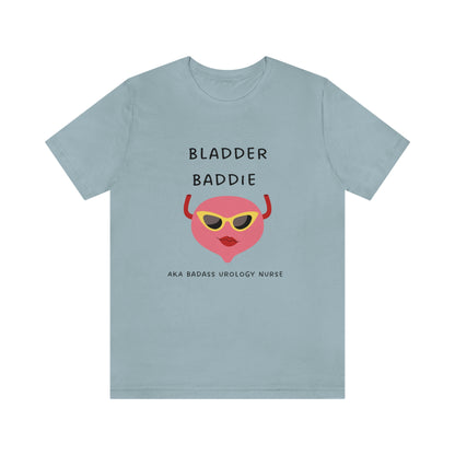 Urology T Shirt, Urology Nurse,  Urologist t shirt, Nurse gift, Bladder Baddie, Bladder surgeon, Resident, Nurse Practitioner, Uro