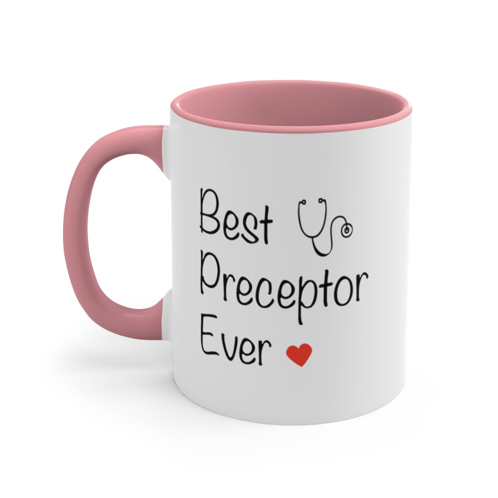 Best Preceptor Ever Mug