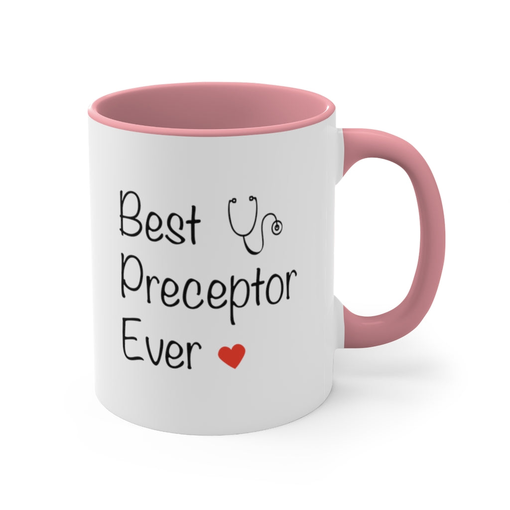 Best Preceptor Ever Mug