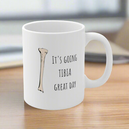 Tibia mug, Ortho, orthopedic, surgery, broken bone, broken leg, medical student, graduation gift, ortho resident, medical pun mug, ortho nurse