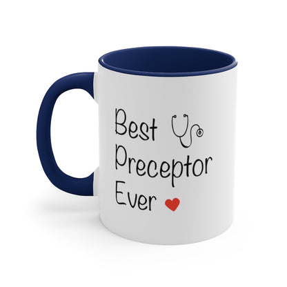 Best Preceptor Ever Mug