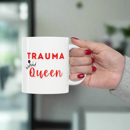 Trauma Queen mug, trauma nurse, ER nurse, Trauma surgeon, emergecy room doctor, Surgeon mug, resident, surgery, general surgery, doctor gift.