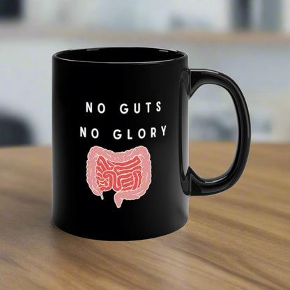 No guts no glory medical mug, doctor gift, colorectal surgery, GI surgery, gastrointesintal surgery, endoscopy, doctor mug