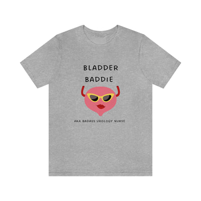 Urology T Shirt, Urology Nurse,  Urologist t shirt, Nurse gift, Bladder Baddie, Bladder surgeon, Resident, Nurse Practitioner, Uro