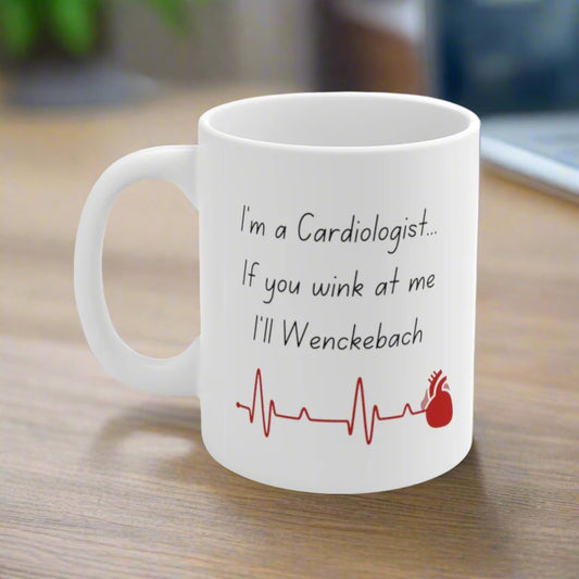 Cardiologist mug, Doctor gift, surgeon gift, medical school graduation gift, cardiology resident gift.