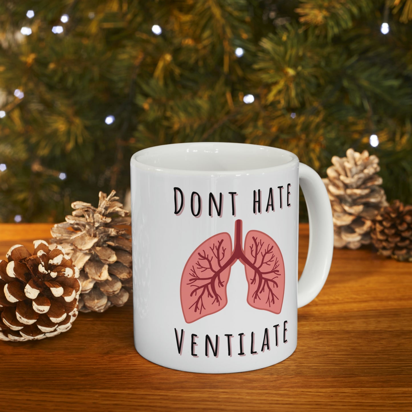 Don't hate Ventilate mug, Respiratory therapy, Lung doctor , lung nurse coffee mug, pulmonology, intubation, ventilation, RT new grad gift, RT mug