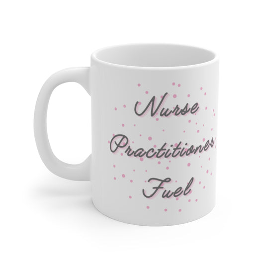 Pink and grey Nurse Practitioner Fuel mug, NP gift, Graduation, new grad NP, coworker gift.